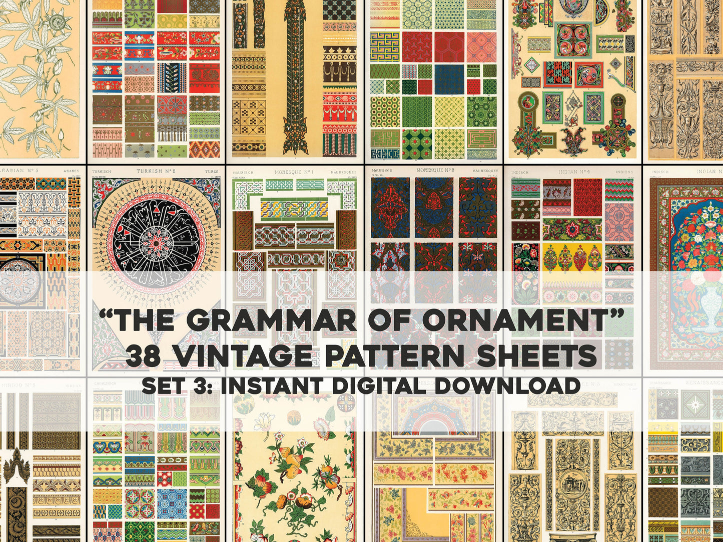 The Grammar of Ornament Set 3 [38 Images]