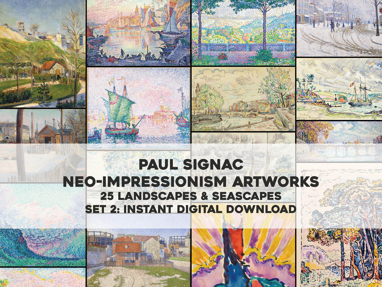 Paul Signac Neo Impressionist Paintings Set 2 [25 Images]