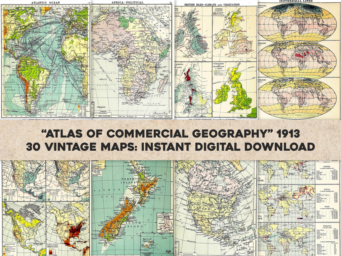 An Atlas of Commercial Geography [30 Images]